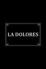 La Dolores