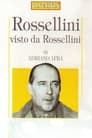 Rossellini Through His Own Eyes