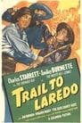 Trail to Laredo