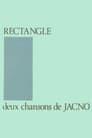 Rectangle: Deux Chansons de Jacno