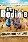 Les Bodin's - Grandeur Nature