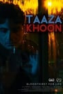 Taaza Khoon