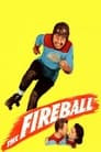 The Fireball