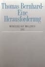 Thomas Bernhard – Eine Herausforderung. Monologe auf Mallorca