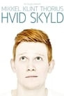 Mikkel Klint Thorius: Hvid Skyld