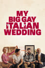 My Big Gay Italian Wedding