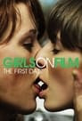 Girls on Film: The First Date