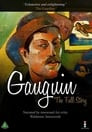 Gauguin: The Full Story