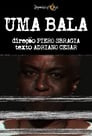 Uma Bala