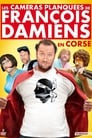 Les Caméras Planquées de François Damiens en Corse, Vol. 1