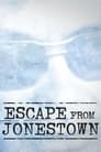 Escape From Jonestown