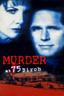 Murder at 75 Birch