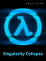 Half-Life: Singularity Collapse