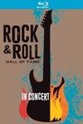 Rock And Roll Hall Of Fame: In Concert 2014-2017