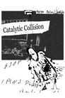 Catalytic Collision