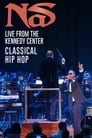 Nas: Live from the Kennedy Center