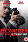 The Equalizer - The Movie: Blood & Wine