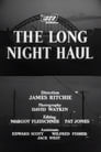 The Long Night Haul