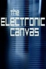 The Electronic Canvas