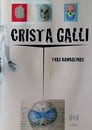 Crista Galli: Tras Bambalinas