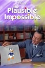 The Plausible Impossible