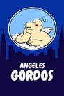 Ángeles gordos