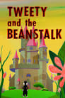 Tweety and the Beanstalk