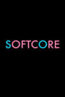 Softcore