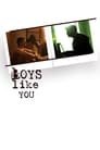 Boys Like You