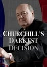 Churchill's Darkest Decision