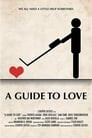 A Guide to Love