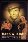 Hank Williams: Honky Tonk Blues