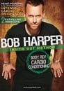 Bob Harper: Inside Out Method - Body Rev Cardio Conditioning