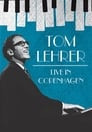 Tom Lehrer: Live in Copenhagen