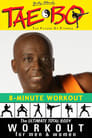 Billy Blanks' Tae Bo: 8-Minute Workout