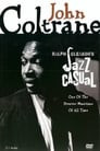 Jazz Casual: John Coltrane