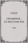 Chamonix: Le mauvais pas