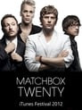 Matchbox Twenty: Live From iTunes Festival