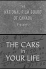 The Cars in Your Life