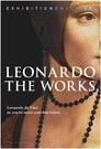 Leonardo: The Works - Exhibition on Screen