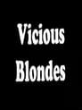 Vicious Blonde