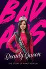 Badass Beauty Queen: The Story of Anastasia Lin