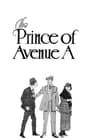 The Prince of Avenue A