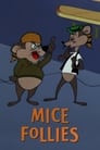 Mice Follies