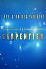 L'âge d'or des variétés - Les Carpentier