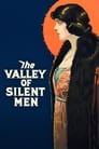 The Valley of Silent Men