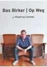 Bas Birker: Op weg