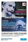 Jonas Kaufmann: Cavalleria Rusticana / Pagliacci