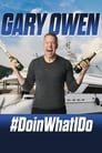 Gary Owen: #DoinWhatIDo