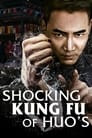 Shocking Kungfu of Huos